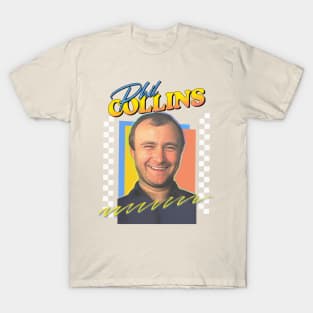 Phil Collins / Retro 80s Aesthetic Fan Design T-Shirt